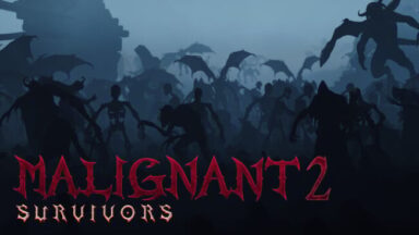 Malignant Survivors 2 Free Download