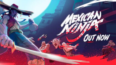 Mexican Ninja Free Download