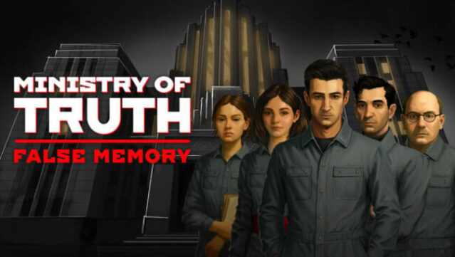 Ministry of Truth: False Memory Free Download
