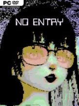 NO ENTRY (v1.1) Free Download