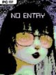 NO ENTRY