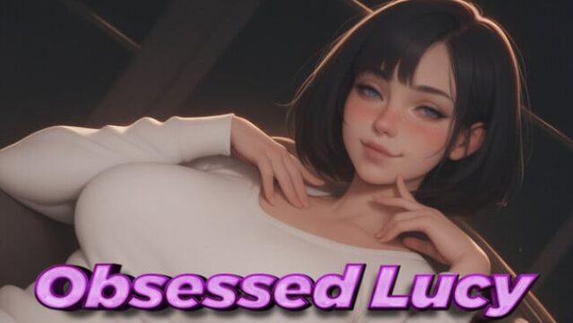 Obsessed Lucy Free Download