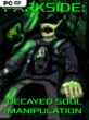 PARKSIDE: DECAYED SOUL MANIPULATION