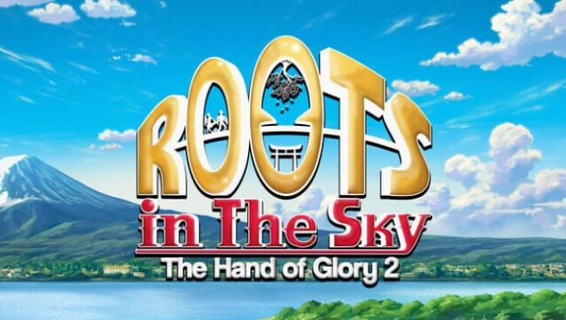 Roots in the Sky – The Hand of Glory Free Download