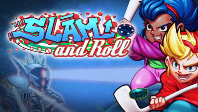 Slam and Roll Free Download