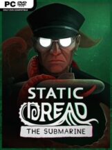 Static Dread: The Submarine (v20260814) Free Download