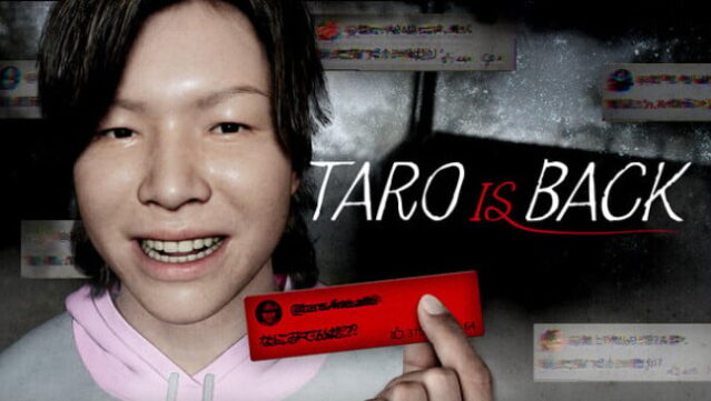 TARO IS BACK Free Download