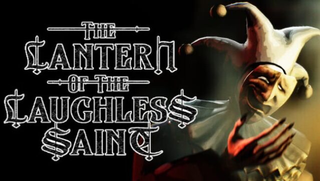 The Lantern of the Laughless Saint Free Download