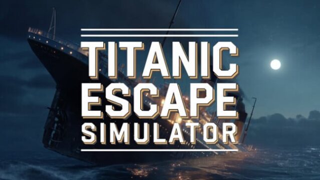 Titanic Escape Simulator Free Download
