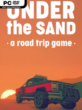 UNDER the SAND – a road trip simulator
