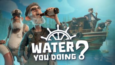 Water You Doing? Free Download
