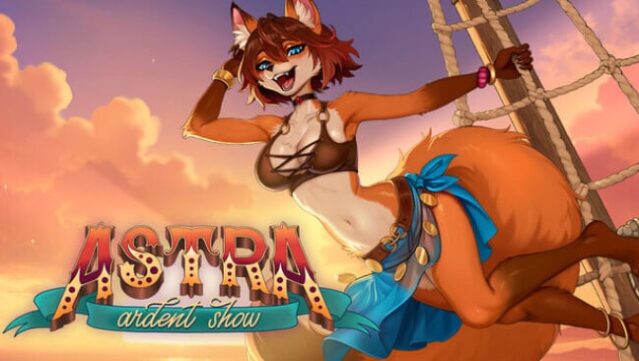 Astra: Ardent Show Free Download