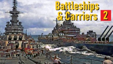 Battleships and Carriers 2: 1940-1945 Free Download