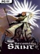 Becoming Saint