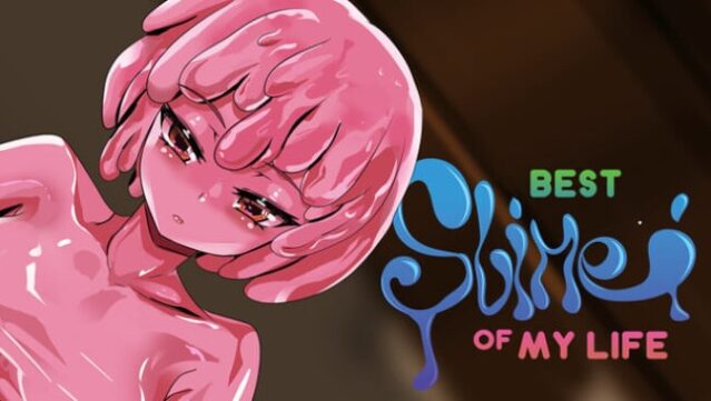 Best Slime of my Life Free Download