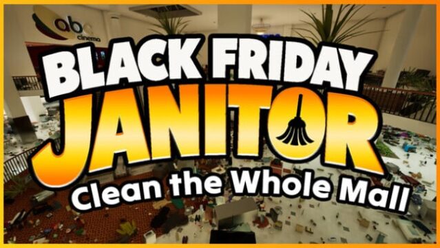 Black Friday Janitor: Clean the Whole Mall Free Download