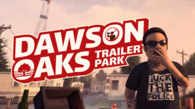 Dawson Oaks Trailer Park Free Download