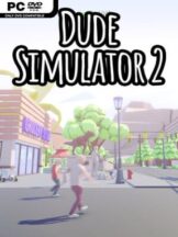 Dude Simulator 2 (v2024.04.29) Free Download