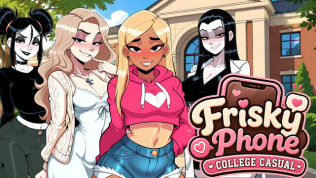 Frisky Phone: College Casual Free Download