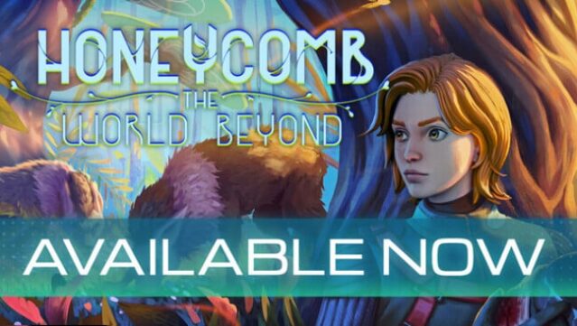 Honeycomb: The World Beyond Free Download