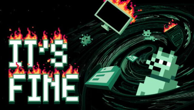 It’s Fine Free Download