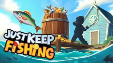 Just Keep Fishing Free Download