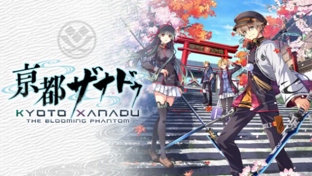 KYOTO XANADU -the Blooming Phantom- Free Download