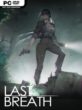 Last Breath 最后的气息