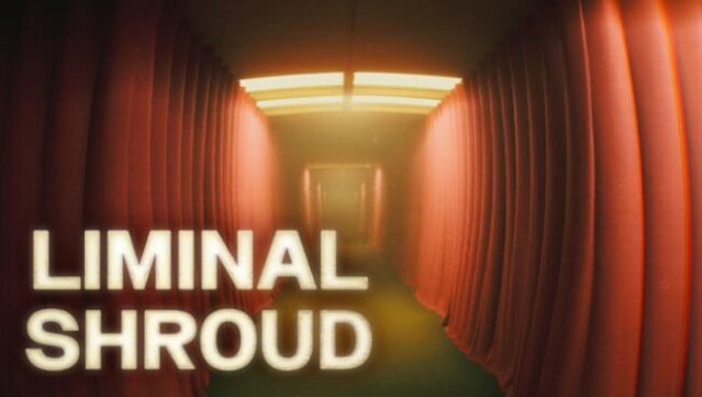 Liminal Shroud Free Download