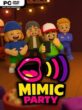 Mimic Party