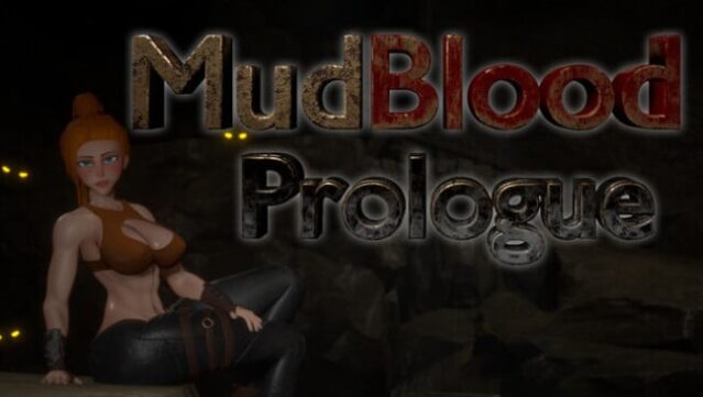 MudBlood Prologue Free Download