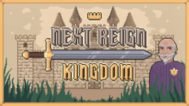 Next Reign: Kingdom Free Download