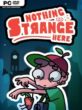 Nothing Strange Here