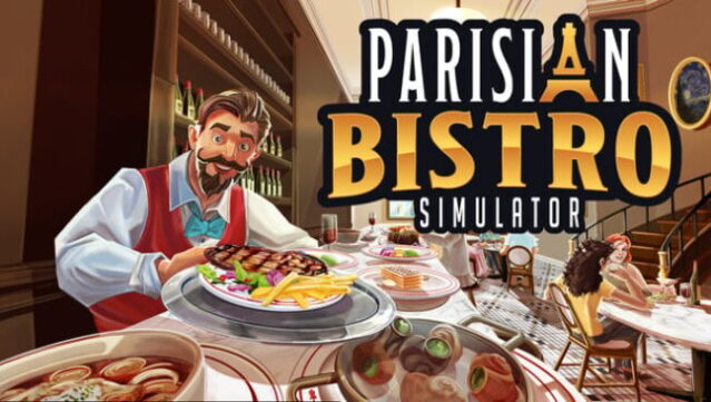 Parisian Bistro Simulator Free Download