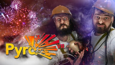 Pyro VR Free Download