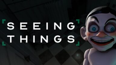 SEEING THINGS Free Download