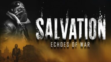 Salvation: Echoes of War Free Download