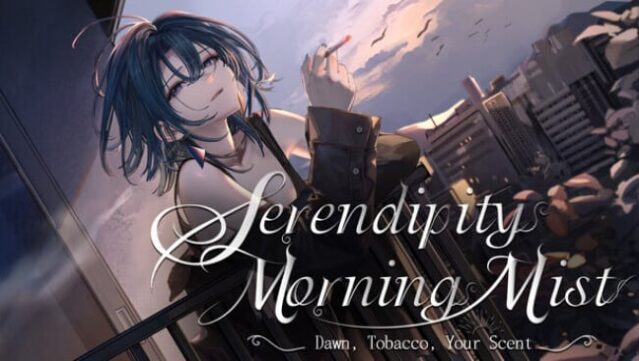 SerendipityMorningMist: Dawn, Tobacco, Your Scent Free Download