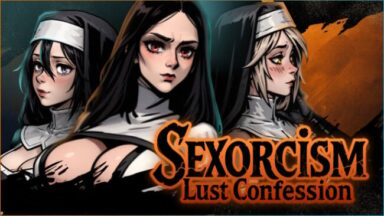 Sexorcism: Lust Confession (Uncensored) Free Download