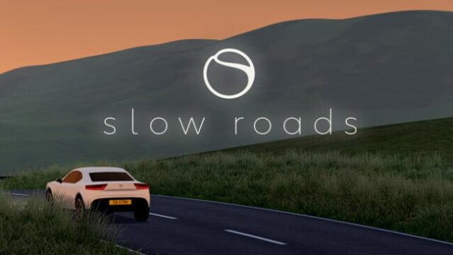 Slow Roads Free Download
