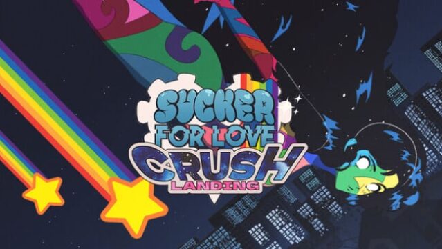 Sucker for Love: Crush Landing Free Download