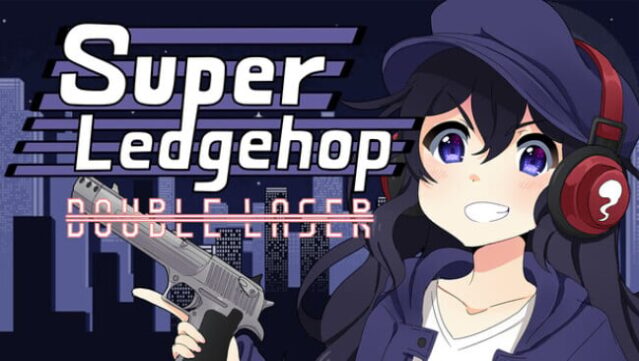 Super Ledgehop: Double Laser Free Download