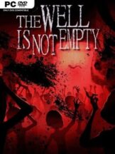 THE WELL IS NOT EMPTY Free Download