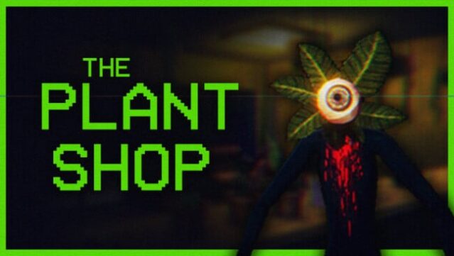 The Plant Shop Free Download