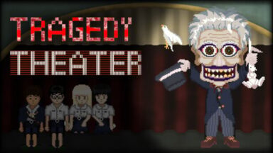 Tragedy Theater Free Download