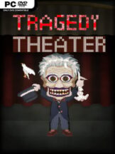 Tragedy Theater Free Download