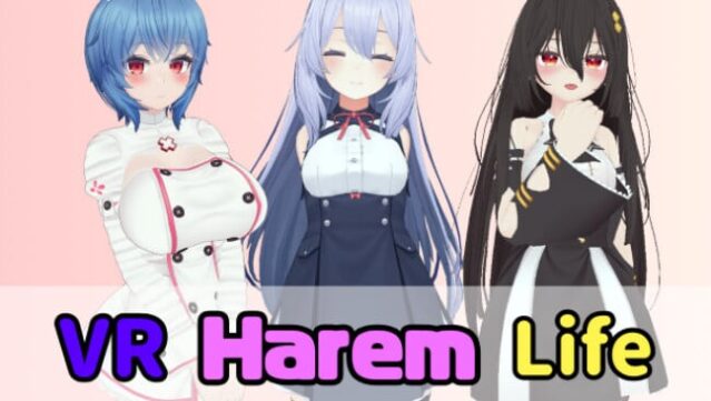 VR Harem Life ~ Your Room Became a Hang-Out for Girls!? ~ Free Download