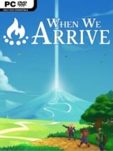 When We Arrive (v1.0.0) Free Download