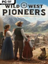 Wild West Pioneers Free Download