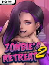 Zombie’s Retreat 2: Gridlocked (v1.0.2 & Uncensored) Free Download